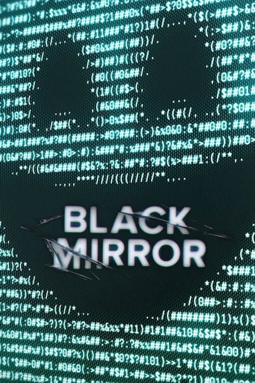 Black Mirror Streaming Vostfr • Série Complet